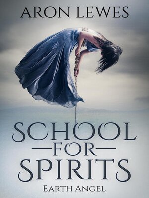 School for Spirits - ebook